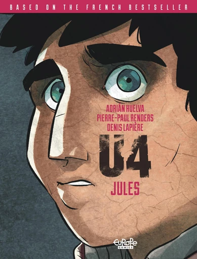 U4 - Volume 1 - Jules - Renders Pierre-Paul, Lapière Denis - Europe Comics