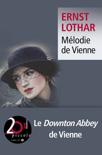 Mélodie de Vienne - Ernst Lothar - LIANA LEVI