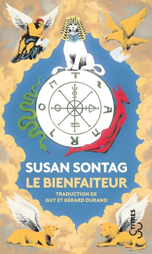 Le Bienfaiteur - Susan Sontag - Christian Bourgois éditeur