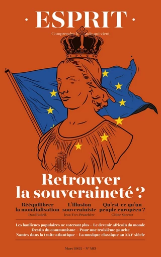 Esprit - Retrouver la souveraineté ? - Dani Rodrik, Jean-Yves Pranchère, Céline Spector - Editions Esprit