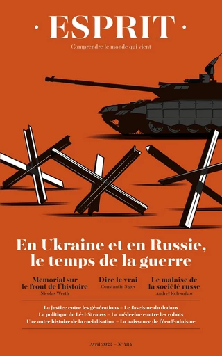 Esprit - En Ukraine et en Russie, le temps de la guerre - Marie Mendras, Nicolas Werth, Céline Marangé - Editions Esprit