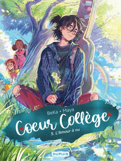 Coeur Collège - Tome 5 - L'Amour à nu -  BeKa - Dupuis