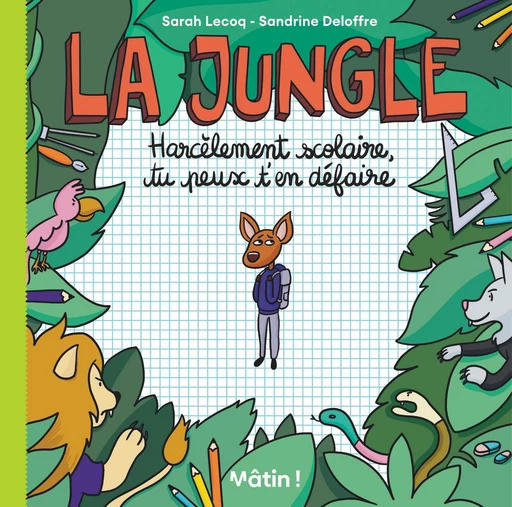 La Jungle - Sarah LECOQ - Dargaud