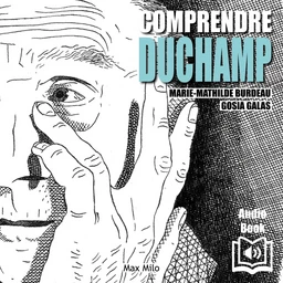 Comprendre Duchamp