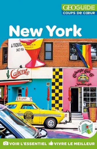 GEOguide Coups de coeur New York -  Collectif - Éditions Gallimard Loisirs