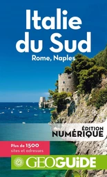 GEOguide Italie du Sud. Rome, Naples