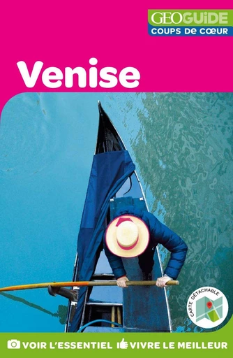 GEOguide Coups de coeur Venise -  Collectif - Éditions Gallimard Loisirs