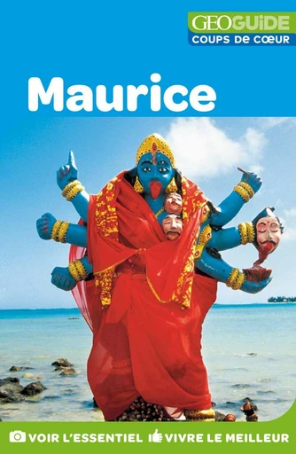 GEOGuide Coups de cœur Maurice -  Collectif - Éditions Gallimard Loisirs