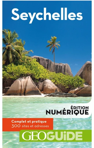 GEOguide Seychelles -  Collectif - Éditions Gallimard Loisirs