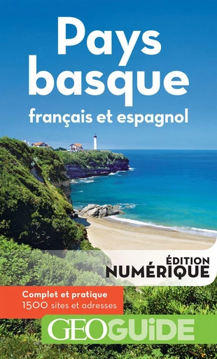 GEOguide Pays basque (français et espagnol) -  Collectif - Éditions Gallimard Loisirs