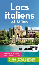 GEOguide Lacs italiens et Milan