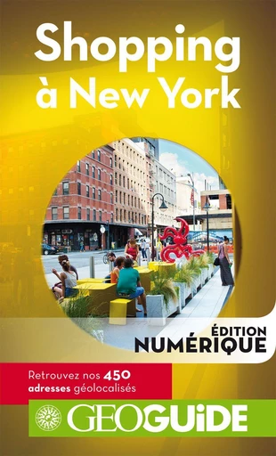 GEOguide Shopping à New York -  Collectif - Éditions Gallimard Loisirs