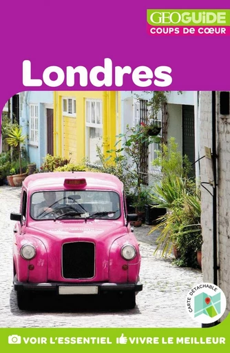 GEOguide Coups de coeur Londres -  Collectif - Éditions Gallimard Loisirs