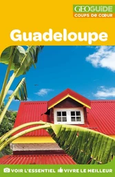 GEOguide Coups de coeur Guadeloupe