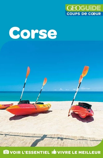 GEOguide Coups de coeur Corse -  Collectif - Éditions Gallimard Loisirs