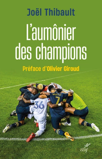 L'AUMONIER DES CHAMPIONS -  THIBAULT JOEL - Editions du Cerf