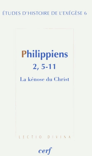 PHILIPPIENS 2, 5-11 -  DAHAN GILBERT - Editions du Cerf