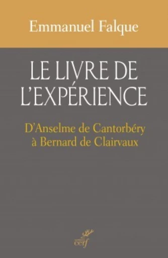 LE LIVRE DE L'EXPÉRIENCE -  FALQUE EMMANUEL - Editions du Cerf