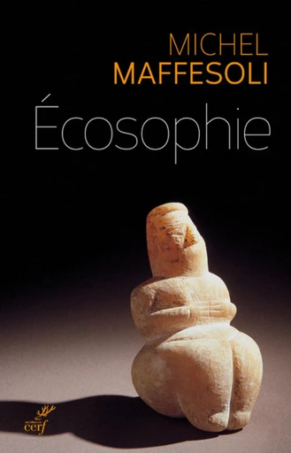 ÉCOSOPHIE -  MAFFESOLI MICHEL - Editions du Cerf