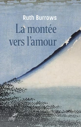 LA MONTEE VERS L'AMOUR