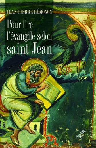 POUR LIRE L'EVANGILE DE SAINT JEAN -  LEMONON JEAN-PIERRE - Editions du Cerf