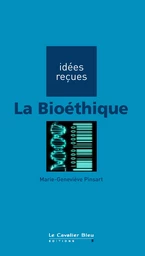 BIOETHIQUE (LA) -BE