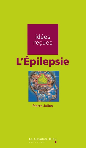 EPILEPSIE (L) -PDF - Pierre Jallon - Le Cavalier Bleu