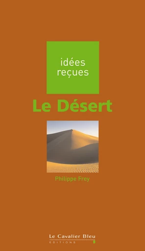 DESERT -PDF - Philippe Frey - Le Cavalier Bleu