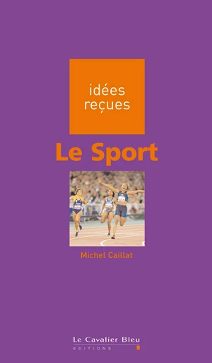 SPORT (LE) -PDF - Michel Caillat - Le Cavalier Bleu