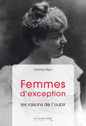 FEMMES D'EXCEPTION -EPUB - Yannick Ripa - Le Cavalier Bleu