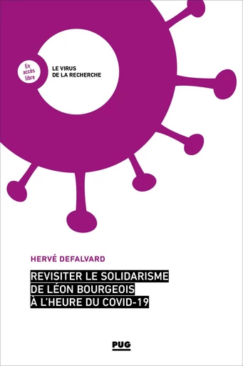 Revisiter le solidarisme de Léon Bourgeois à l’heure du Covid-19 - Hervé Defalvard - PUG - Presses universitaires de Grenoble