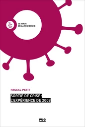 Sortie de crise : l'expérience de 2008