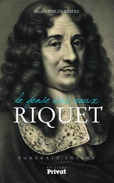 Riquet, le génie des eaux