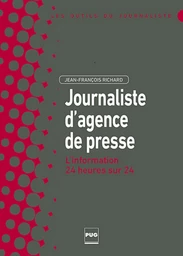 JOURNALISTE D'AGENCE DE PRESSE