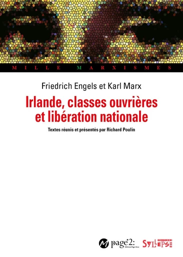 Irlande, classes ouvrières et libération nationale - Karl Marx - Syllepse