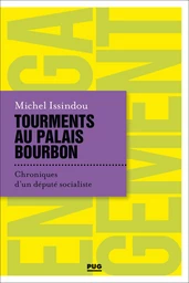 Tourments au Palais Bourbon