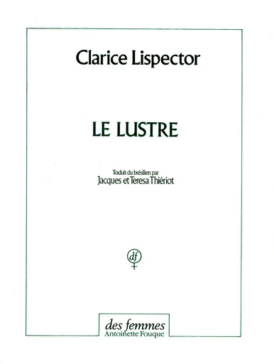 Le lustre - Clarice Lispector - Des femmes