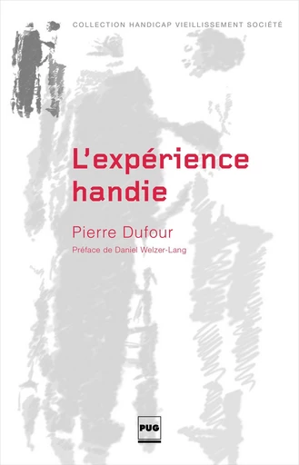 L'Expérience handie - Pierre Dufour - PUG - Presses universitaires de Grenoble