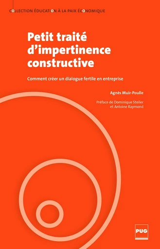 Petit traité d'impertinence constructive - Agnès Muir-Poulle - PUG - Presses universitaires de Grenoble