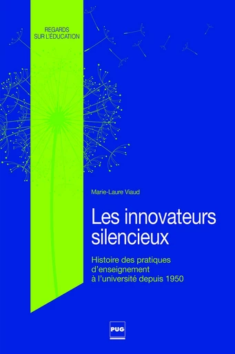 Les Innovateurs silencieux - Marie-Laure Viaud - PUG - Presses universitaires de Grenoble