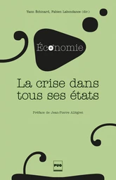 La Crise dans tous ses états