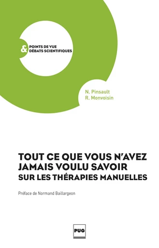 Tout ce que vous n'avez jamais voulu savoir sur le thérapies manuelles - Nicolas Pinsault - PUG - Presses universitaires de Grenoble