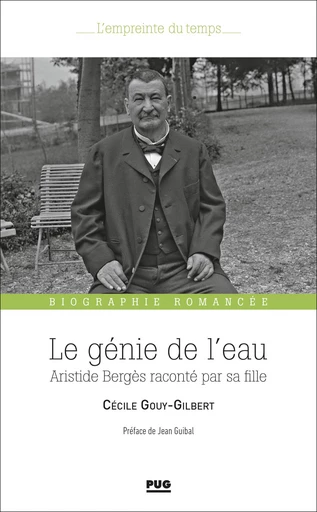 Le génie de l'eau - Cécile Gouy-Gilbert - PUG - Presses universitaires de Grenoble