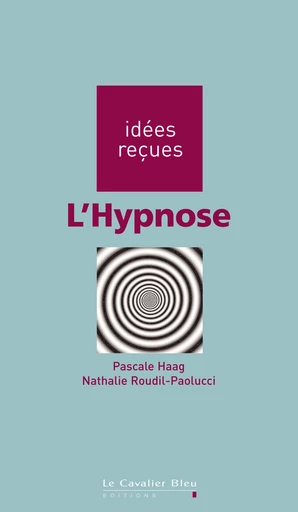 HYPNOSE (L) -PDF - Pascale Haag - Le Cavalier Bleu