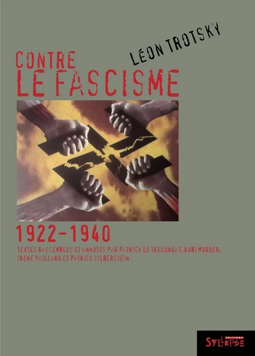 Contre le fascisme - Léon Trotsky - Syllepse