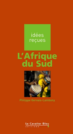 AFRIQUE DU SUD -PDF - Philippe Gervais-Lambony - Le Cavalier Bleu