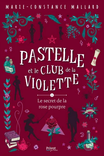 Pastelle et le club de la Violette- T3 - Marie-Constance Mallard - Privat