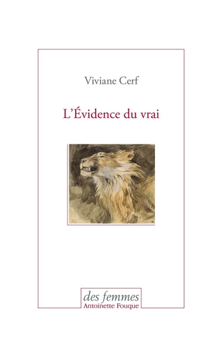 L’Évidence du vrai - Viviane Cerf - Des femmes