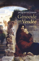 GENOCIDE EN VENDEE - 1793-1794