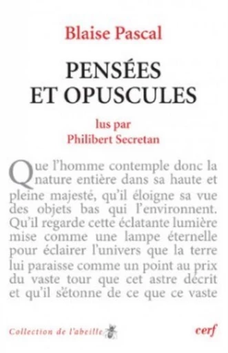 BLAISE PASCAL : PENSÉES ET OPUSCULES -  SECRETAN PHILIBERT - Editions du Cerf